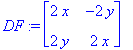 DF := matrix([[2*x, -2*y], [2*y, 2*x]])