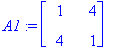 A1 := matrix([[1, 4], [4, 1]])