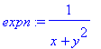 expn := 1/(x+y^2)
